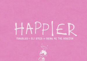 YUNGBLUD Happier Mp3 Download